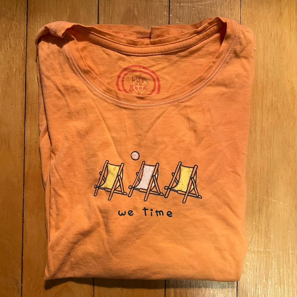 Life is Good Small women’s Tshirt